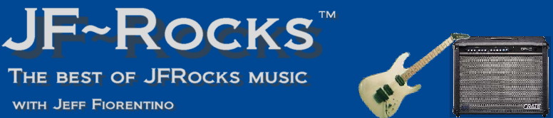 Guitarist Jeff Fiorentino - jfrocks - Guitar Lessons - guitar music - jfrocks music - jeff fiorentino music - jeff fiorentino guitar - soundtracks - film music - commercial music - film soundtrack music